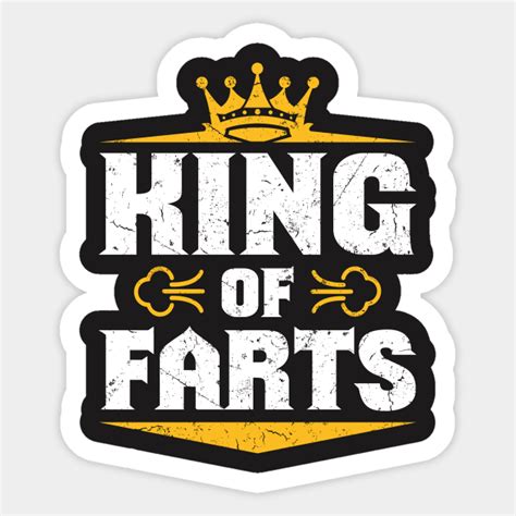 Dad Fart Shirt King Of Farts Dad Fart Sticker Teepublic Au
