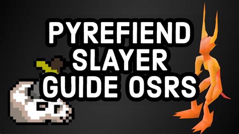 How To Slay Pyrefiends 2020 Osrs Youtube