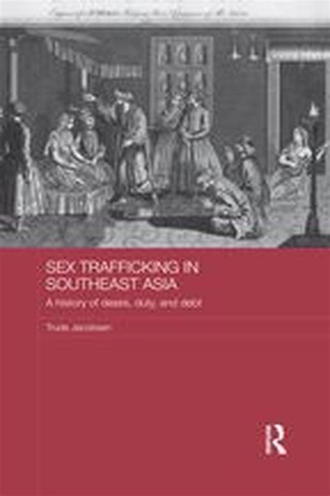 asaa women in asia series sex trafficking in southeast asia ebook trude jacobsen bol