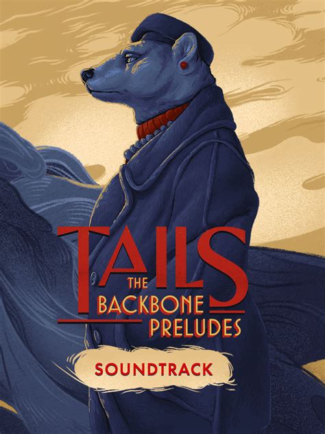 tails the backbone preludes official soundtrack epic games store