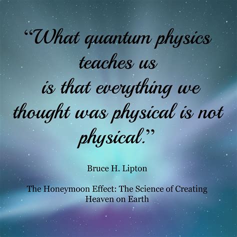 Quantum Physics Spirituality Quotes Quotesgram