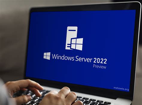 Windows Server 2022 Insider Preview Kurulumu (Desktop Experience ve Core)
