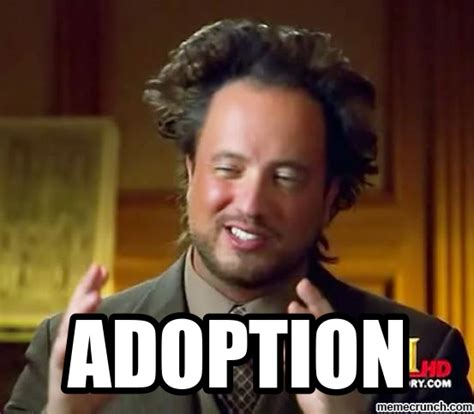Adoption Memes