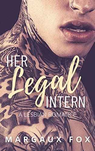 Her Legal Intern A Lesbian Office Romance Ebook Fox Margaux Amazon