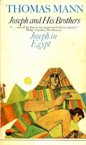 Joseph And His Brothers Vol Iii Joseph In Egypt By Mann Thomas