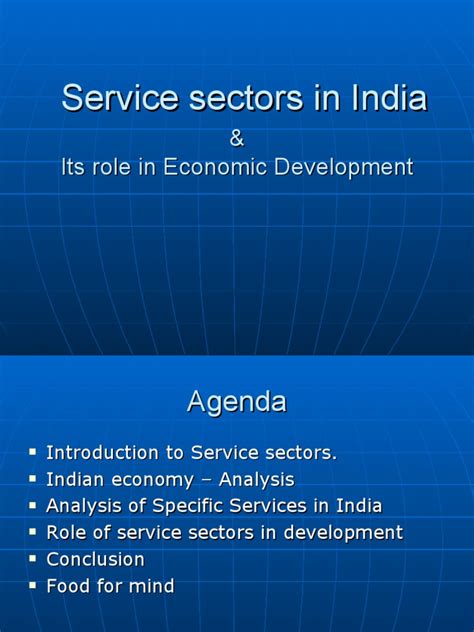 The Growing Role Of Indias Service Sectors In Economic Development An Analysis Of Key