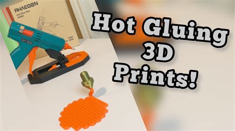 Hot Glue Gun For 3d Prints Youtube