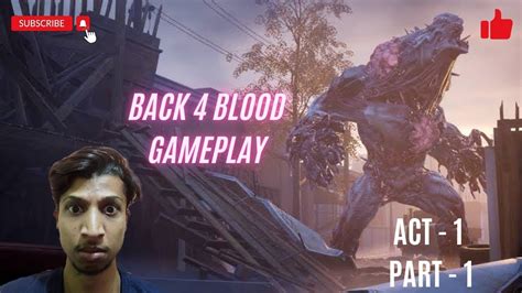 Back 4 Blood Gameplay Walkthrough Part 1 Hindi Commentry This Game