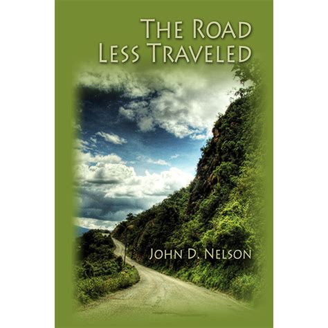 The Road Less Traveled Book First Line The Road Not Taken Poem