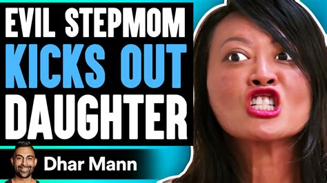 Evil Stepmom Kicks Out Daughter She Lives To Regret It Dhar Mann