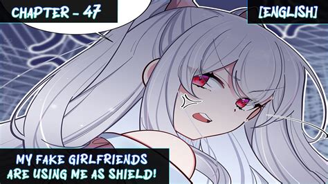 My Fake Girlfriends Are Using Me As A Shield｜chapter 47｜ English