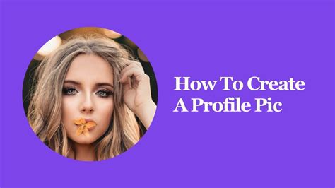 How To Create A Profile Pic Youtube