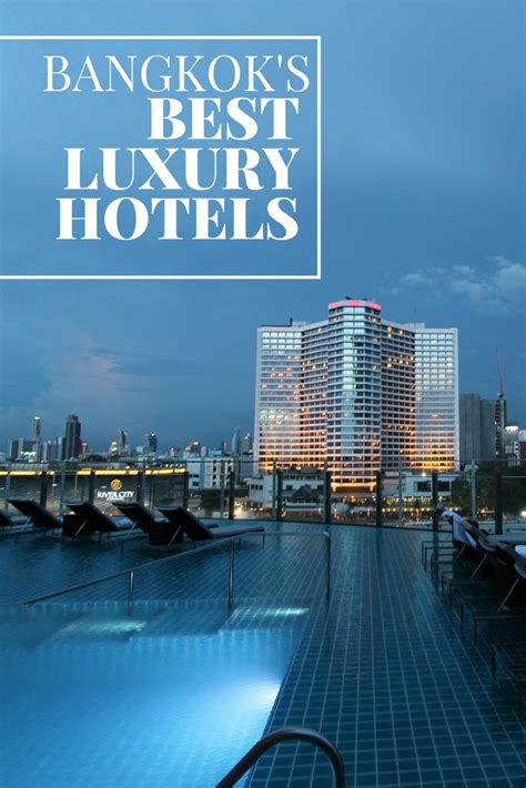Bangkok S Best Luxury Hotels Travel Luxury