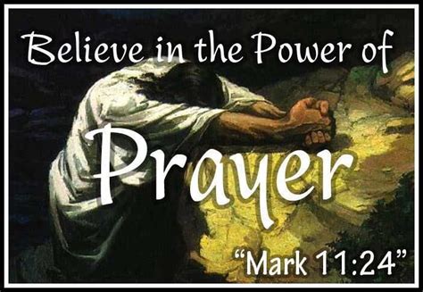 God Bless Power Of Prayer Prayers Mark 11 24