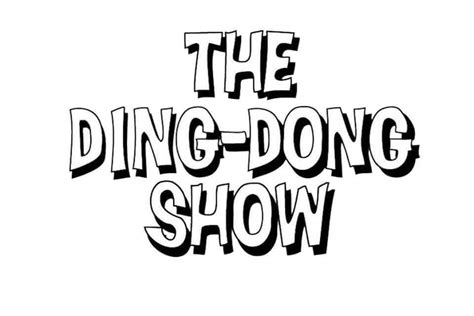 Everymonday 1030 Pm Pst The Ding Dong Show Online Come On With