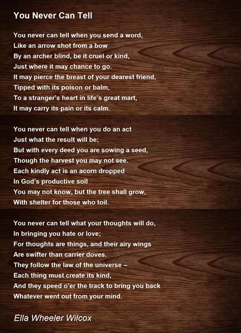 You Never Can Tell Poem By Ella Wheeler Wilcox Poem Hunter