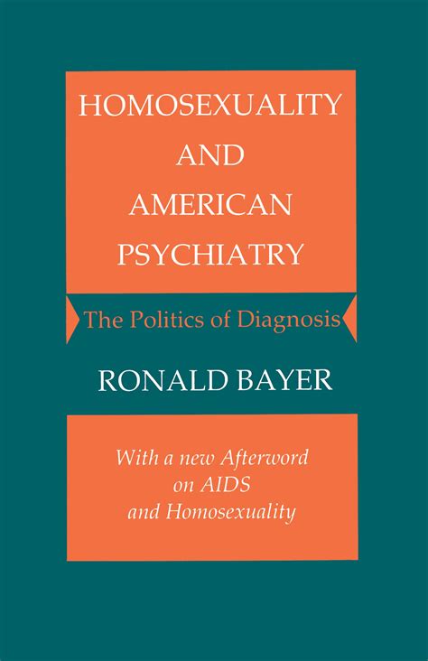Homosexuality And American Psychiatry Princeton University Press
