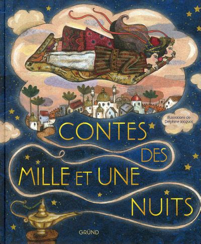 L Histoire Des Milles Et Une Nuit Aperçu Historique