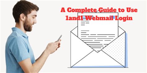 A Complete Guide To Use 1and1 Webmail Login