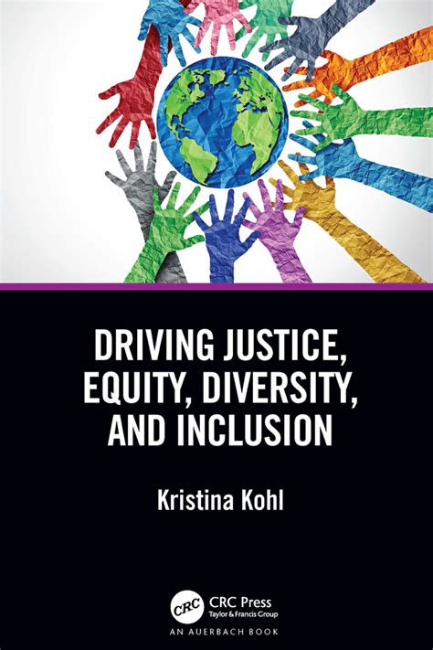 Pdf Driving Justice Equity Diversity And Inclusion