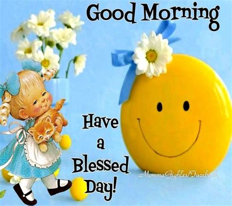 Smiley Good Morning Have A Blessed Day Pictures Photos And Images For