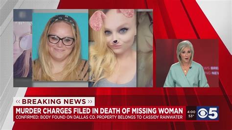 Remains Identified As Missing Woman Cassidy Rainwater Youtube