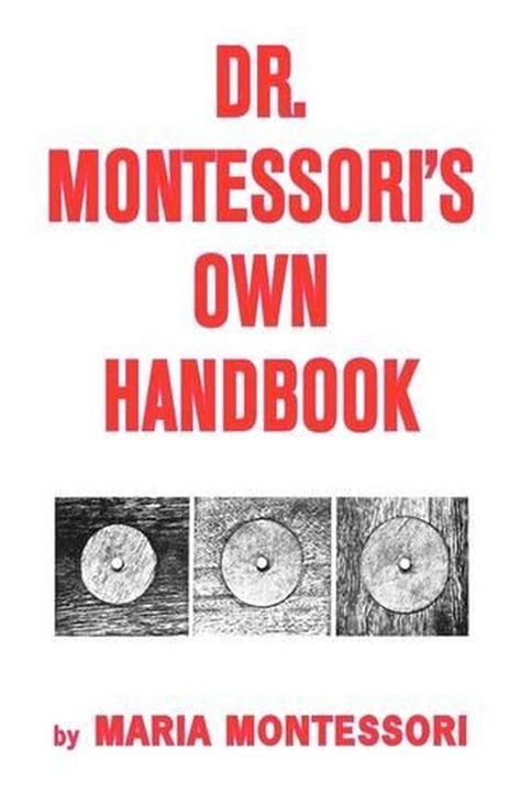 Dr Montessoris Own Handbook By Maria Montessori English Hardcover