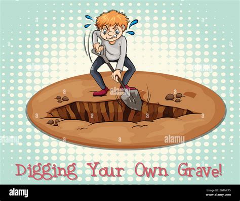 Digging Your Own Grave Stock Vector Image And Art Alamy