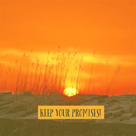 Keep Your Promises