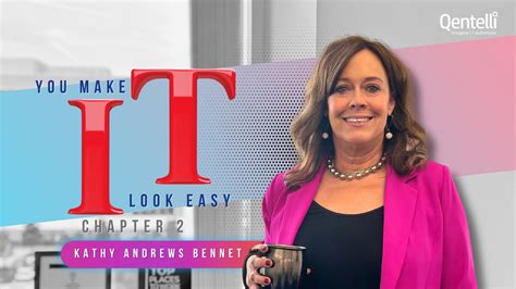 You Make IT Look Easy Kathy Andrews Bennett Director Sales YouTube