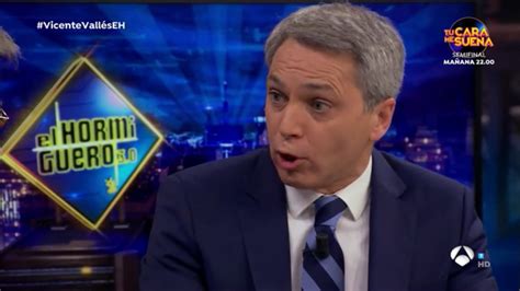 We did not find results for: Vicente Vallés en 'El Hormiguero': "Las 'fake news' son ...