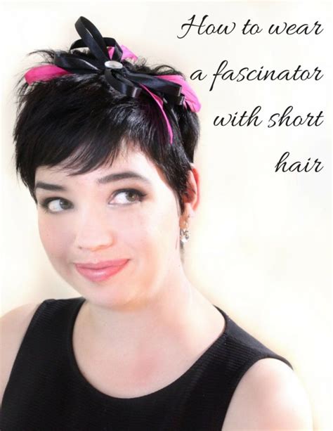 Free How To Wear A Fascinator With A Short Bob For New Style Best