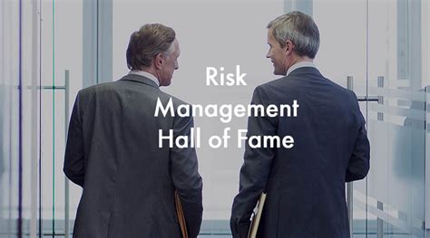 Risk Management Hall Of Fame Announces Newest Inductee РИСК АКАДЕМИЯ