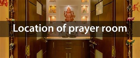 Location Of Prayer Room Astrology Articles Clickastro Blog