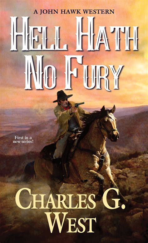 Hell Hath No Fury By Charles G West Penguin Books Australia