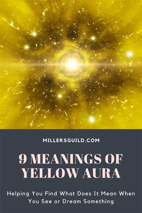 9 Meanings Of Yellow Aura