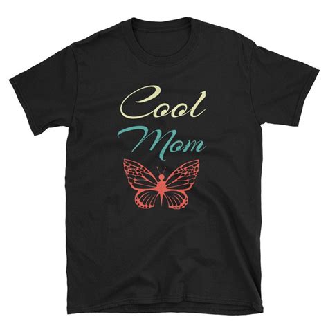 Cool Mom T Shirt