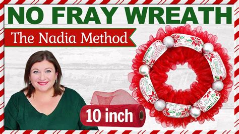 10 Inch Deco Mesh Christmas No Fray Wreath The Nadia Method Tutorial