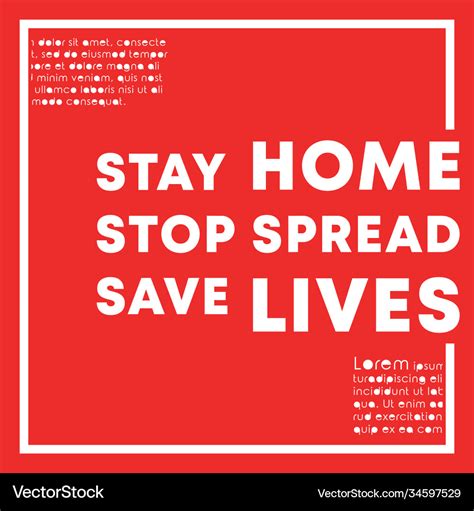 Stay Home Stop Spread Save Lives Slogan Design For