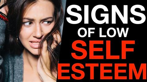 5 warning signs of low self esteem low self esteem self esteem habits of successful people