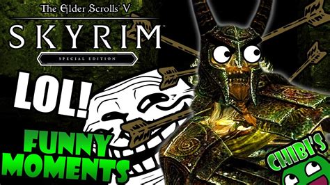 Skyrim Special Edition Funny Moments Ep2 Biggest Troll In Skyrim Youtube