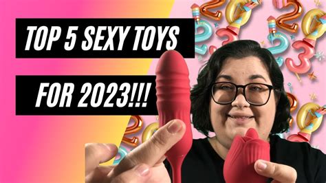 The Top 5 Amazing Sexy Toys Released This Year Youtube