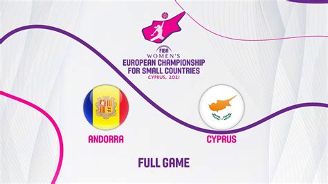 Andorra V Cyprus Full Game FIBA Women S European Championship For