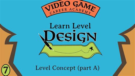 Learn Level Design Class 7 - Level Concepts (part a) - YouTube