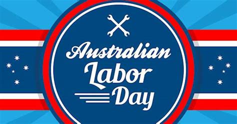 Australian Labour Day 1st March Mayday 8 Hours Day