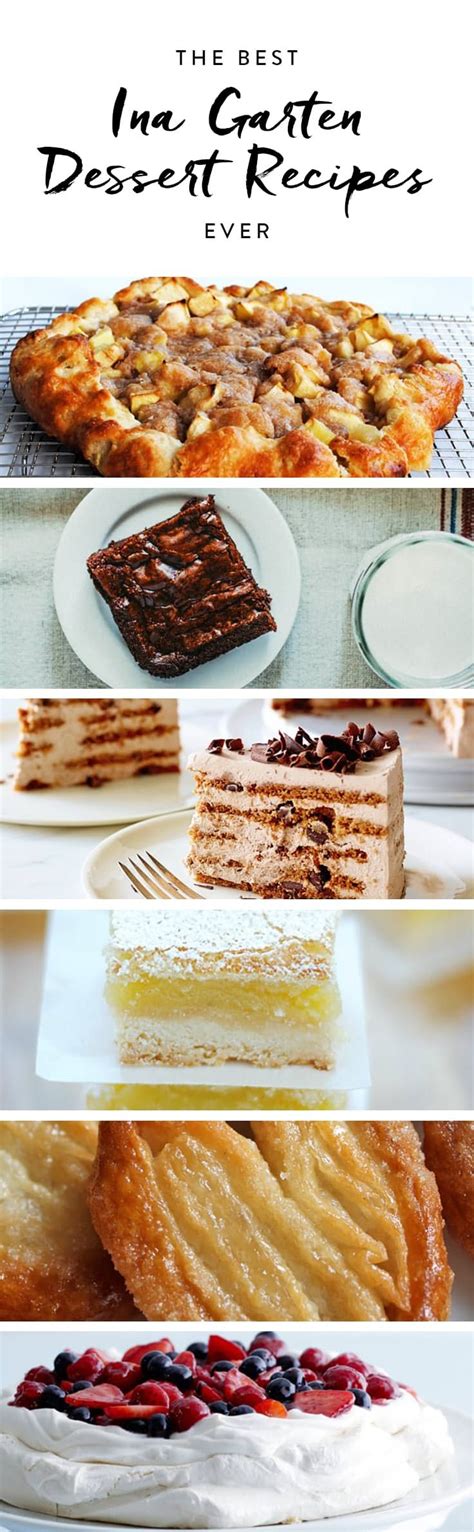 Ina garten is the author of the barefoot contessa cookbooks and host of barefoot contessa on food network. The Best Ina Garten Dessert Recipes Ever | Dessert recipes ...