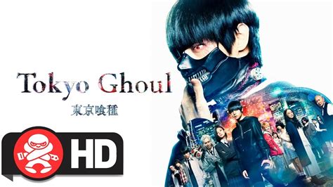 Watch Tokyo Ghoul Live Action Full Movie Eng Sub Thaipolicepluscom