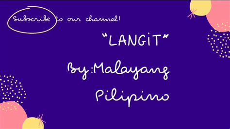 “langit” Bymalayang Pilipino Tagalog Worship Song Youtube