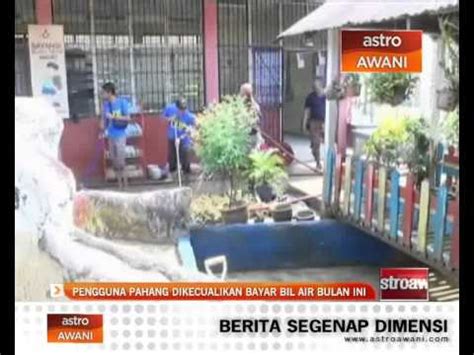 Semakan maklumat asas masjid negeri pahang. Pengguna Pahang dikecualikan bayar bil air bulan ini - YouTube