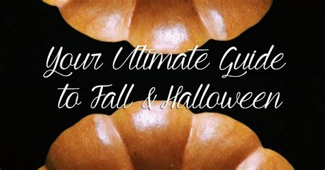 Your Ultimate Guide To Fall And Halloween Carmen Varner Lifestyle